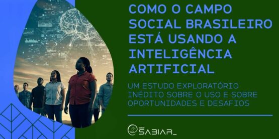 Inteligência Artificial no campo socioambiental